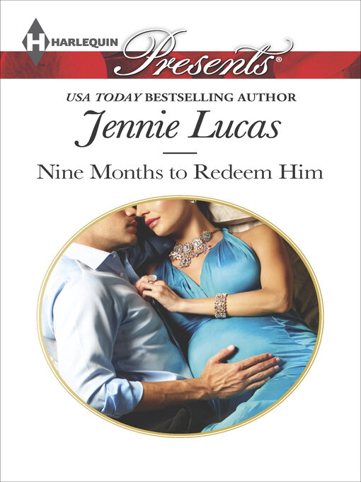 Title details for Nine Months to Redeem Him by Jennie Lucas - Available